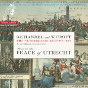 Handel: Te Deum & Jubilate - Croft: Ode for the Peace of Utrecht