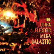 The Third Eye by The Ultra Electric Mega Galactic