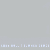 Andy Hull: Summer Demos