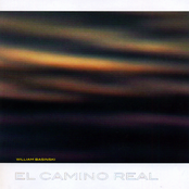 El Camino Real by William Basinski