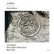 jon balke, jon hassell, barokksolistene & kheri eddine m'kachiche