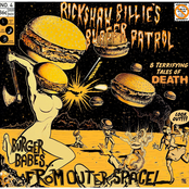 Rickshaw Billie's Burger Patrol: Burger Babes...From Outer Space!