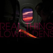 Lower Dens: Real Thing