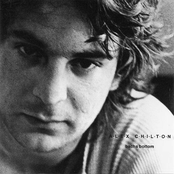 Singer Not The Song by Alex Chilton