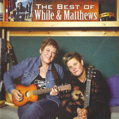The Best Of While & Matthews