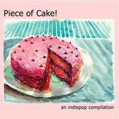 Piece of Cake! an indiepop compilation