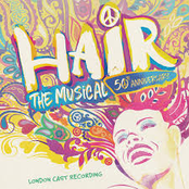 Hair: The Musical (50th Anniversary Cast Recording)