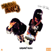 Chromeattaxk & Slugg - Fabulous Mixx, Vol. 3