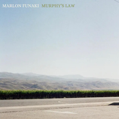 Marlon Funaki: Murphy's Law