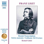 Kemal Gekic: Liszt: Rossini Transcriptions(Liszt Complete Piano Music, Vol. 7)