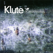 Klute - We Believe