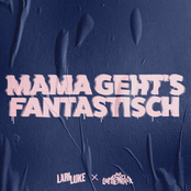 MAMA GEHT'S FANTASTISCH