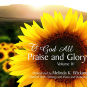 To God All Praise and Glory Vol. 4