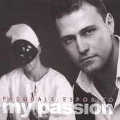 Pasquale Esposito: My Passion