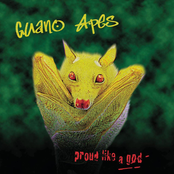 Guano Apes: Proud Like a God
