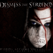 Dismiss The Serpent