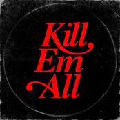 Kill 'Em All