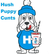 hush puppy cunts