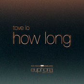 TOVE LO - How Long