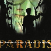 Paradis by The Revolutionary Army Of The Infant Jesus