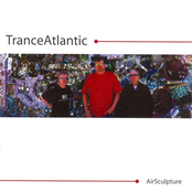Tranceatlantic Part One by Airsculpture