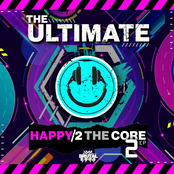 The Ultimate Happy 2 The Core EP2
