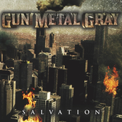 Gun Metal Gray: Salvation