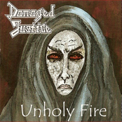 Damaged Justice: Unholy Fire