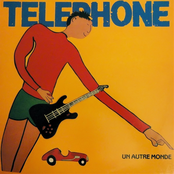 Ce Que Je Veux by Téléphone