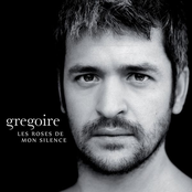 Les Roses De Mon Silence by Grégoire