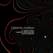 Orion In Motion III : Origins of sound, vibrations, cosmic tones and blur of omniscience