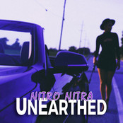 Nitro Nitra: Unearthed