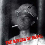 The Miners Of Banal