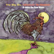 Big Wu: Folktales for the Bloodshot: B-Sides the Raw Mixes