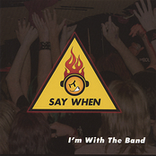 Fade Away by Say When
