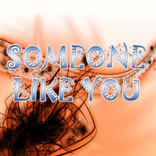 Someone like you