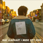 Mac Leaphart: Music City Joke