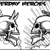 yesterday heroes