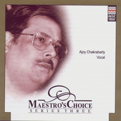 Maestro's Choice Series Three - Ajoy Chakrabarty