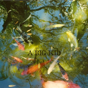 A Big Kid