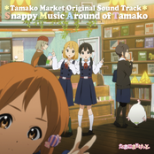 Tamako Market Original Soundtrack Snappy Music Around of Tamako