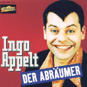Ingo Appelt – Der Abräumer