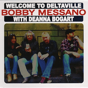 Bobby Messano: Welcome To Deltaville