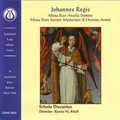 Johannes Regis: Missa Ecce Ancilla Domini/Missa Dum Sacrum Mysterium