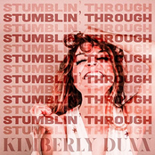 Kimberly Dunn: Stumblin' Through