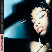 Rochelle Jordan: What You Done