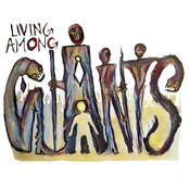 Living Among Giants: Better Late Than Never