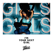 I'm Your Next Girl