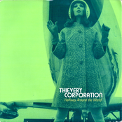 Halfway Around The World by Thievery Corporation