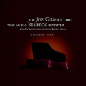 Joe Gilman: Time Again: Brubeck Revisited Vol.1